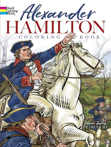 Stock image for Alexander Hamilton Coloring Book (Dover American History Coloring Books) for sale by Gulf Coast Books