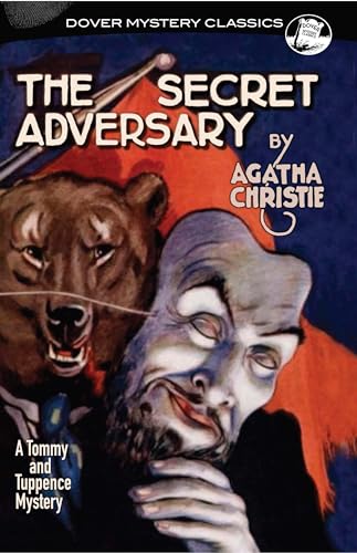 Stock image for The Secret Adversary: A Tommy and Tuppence Mystery (Dover Mystery Classics) for sale by -OnTimeBooks-