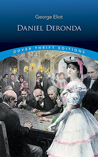 Stock image for Daniel Deronda (Dover Thrift Editions) for sale by SecondSale