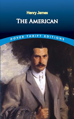 Stock image for The American (Dover Thrift Editions: Classic Novels) for sale by SecondSale