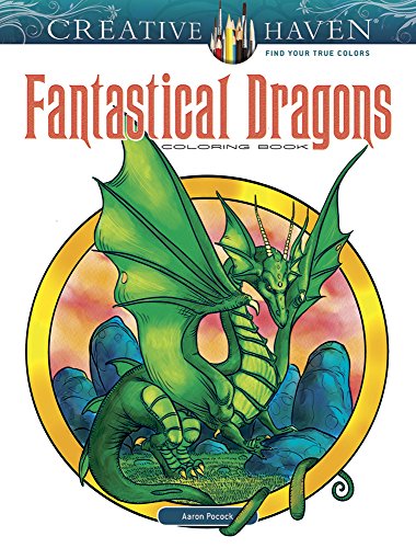 9780486812694: Creative Haven Fantastical Dragons Coloring Book