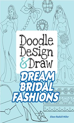 9780486812731: Doodle Design & Draw Dream Bridal Fashions