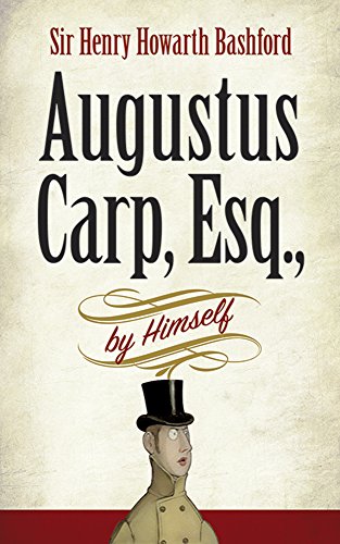 Stock image for Augustus Carp, Esq., by Himself for sale by WorldofBooks