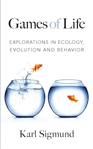 Stock image for Games of Life: Explorations in Ecology, Evolution and Behavior for sale by WorldofBooks