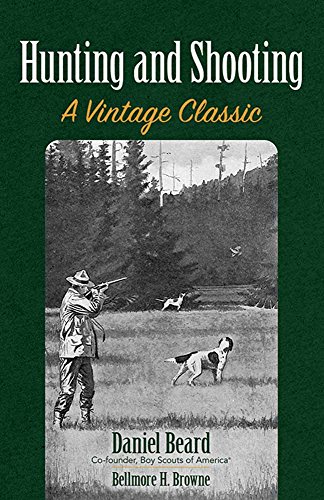 9780486813271: Hunting and Shooting: A Vintage Classic