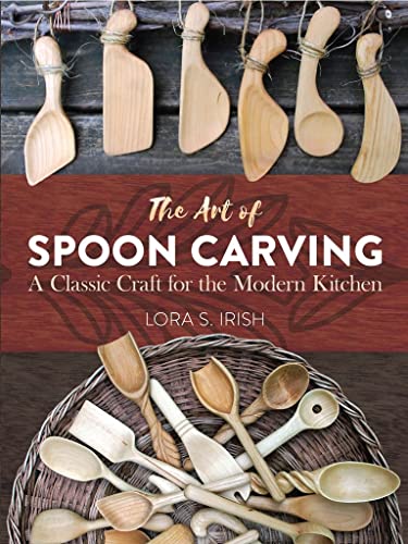 Beispielbild fr Art of Spoon Carving: A Classic Craft for the Modern Kitchen (Dover Crafts: Woodworking) zum Verkauf von WorldofBooks
