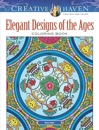 Imagen de archivo de Creative Haven Elegant Designs of the Ages Coloring Book (Adult Coloring Books: Art & Design) a la venta por Books Unplugged