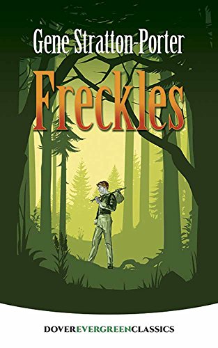 9780486814308: Freckles (Evergreen Classics)