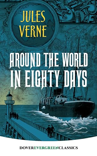 9780486814315: Around the World in Eighty Days (Dover Thrift Editions) [Idioma Ingls] (Evergreen Classics)