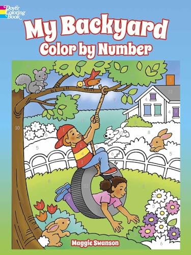 9780486814612: My Backyard Color by Number (Dover Kids Coloring Books)