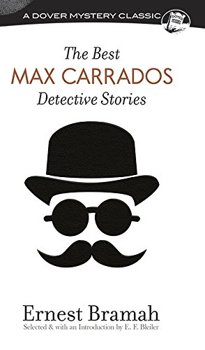 9780486814803: Best Max Carrados Detective Stories (Dover Mystery Classics)