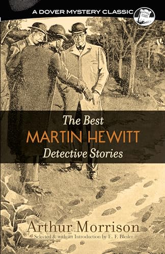 Beispielbild fr The Best Martin Hewitt Detective Stories Format: Paperback zum Verkauf von INDOO