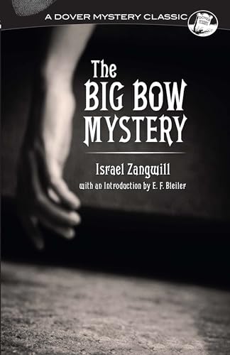 9780486814858: Big Bow Mystery (Dover Mystery Classics)