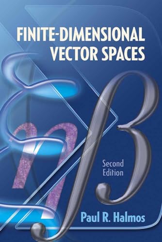 9780486814865: Finite-Dimensional Vector Spaces: Second Edition (Dover Books on Mathematics)