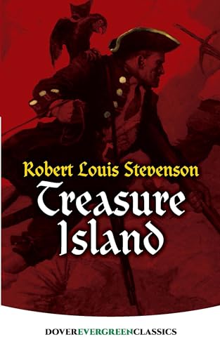 

Treasure Island (Dover Children's Evergreen Classics)