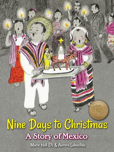 9780486815329: Nine Days to Christmas: A Story of Mexico