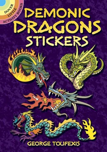 Stock image for Demonic Dragons Stickers (Dover Little Activity Books: Fantasy) for sale by GF Books, Inc.