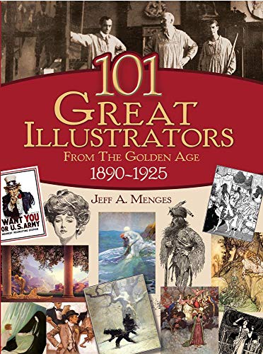 9780486816081: 101 Great Illustrators from the Golden Age: 1890-1925