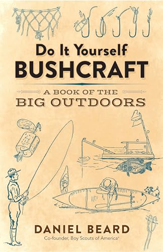 Beispielbild fr Do It Yourself Bushcraft zum Verkauf von Blackwell's