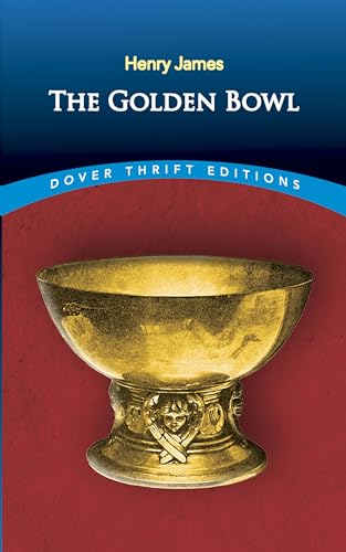 9780486816449: The Golden Bowl (Thrift Editions)