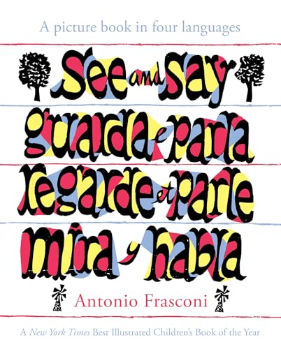 9780486816470: See and Say: A picture book in four languages