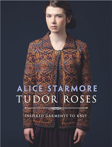 9780486817187: Tudor Roses: Inspired Garments To Knit (Dover Crafts: Knitting)