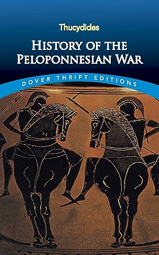 Beispielbild fr History of the Peloponnesian War (Dover Thrift Editions: History) zum Verkauf von Goodwill of Colorado