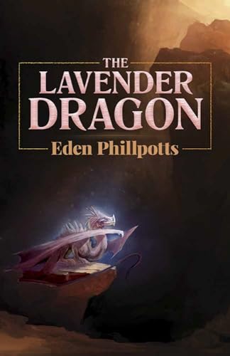 Imagen de archivo de The Lavender Dragon a la venta por ThriftBooks-Atlanta