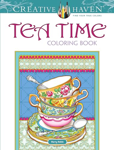 Stock image for Creative Haven Tea Time Colori for sale by SecondSale