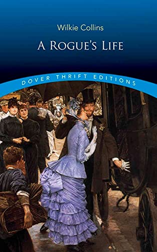 Stock image for A Rogue's Life (Dover Thrift Editions: Classic Novels) for sale by Books Unplugged