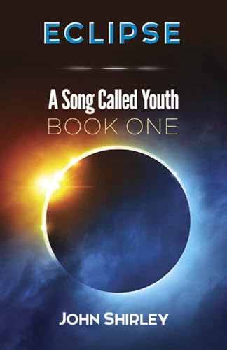 Stock image for Eclipse: A Song Called Youth Book One for sale by Fallen Leaf Books