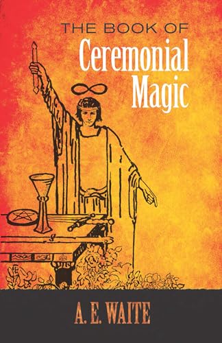 Beispielbild fr The Book of Ceremonial Magic zum Verkauf von Blackwell's