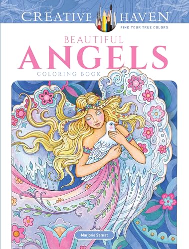 Beispielbild fr Creative Haven Beautiful Angels Coloring Book: Relax & Unwind with 31 Stress-Relieving Illustrations (Creative Haven Coloring Books) zum Verkauf von PlumCircle