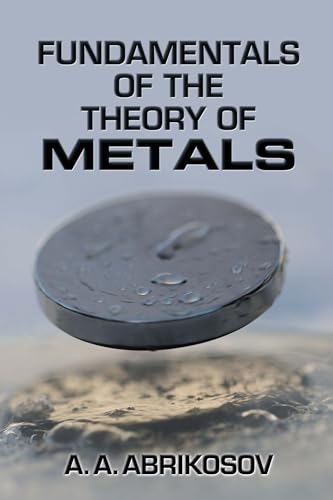 Imagen de archivo de Fundamentals of the Theory of Metals Format: Paperback a la venta por INDOO