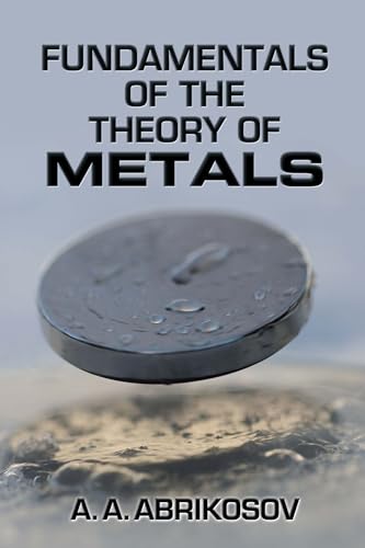 Stock image for Fundamentals of the Theory of Metals Format: Paperback for sale by INDOO
