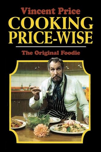 9780486819075: Cooking Price-Wise: The Original Foodie (Calla Editions)