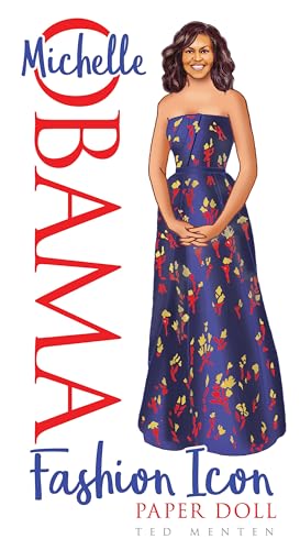 9780486819143: Michelle Obama Fashion Icon Paper Doll