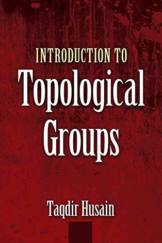 Imagen de archivo de Introduction to Topological Groups (Dover Books on Mathematics) a la venta por HPB-Red
