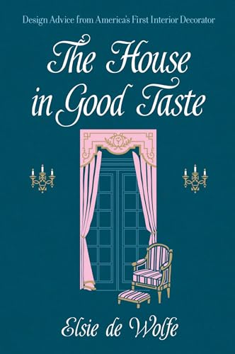 Beispielbild fr The House in Good Taste Format: Paperback zum Verkauf von INDOO