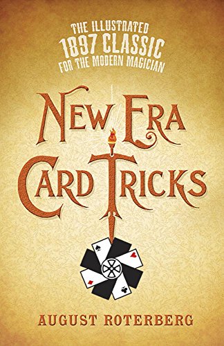 9780486819723: New Era Card Tricks: The Illustrated 1897 Classic for the Modern Magician