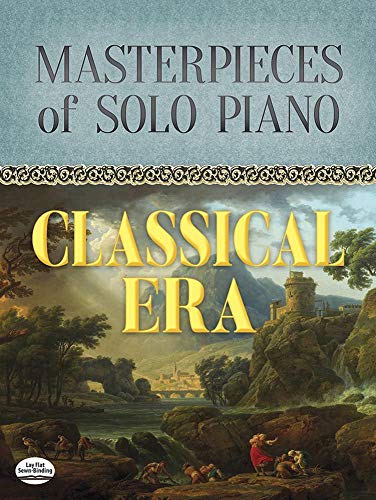 Stock image for Masterpieces of Solo Piano: Classical Era for sale by HPB-Red