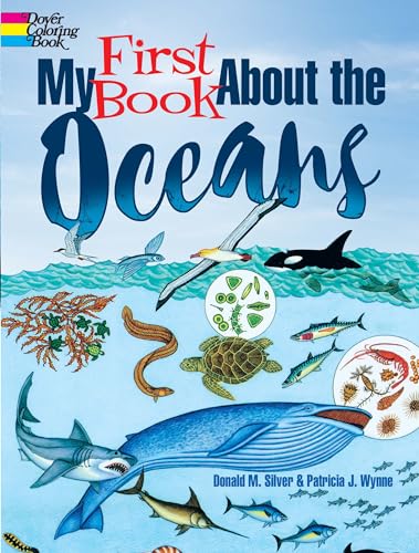 Imagen de archivo de My First Book About the Oceans (Dover Children's Science Books) a la venta por SecondSale