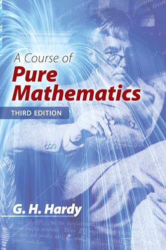 Beispielbild fr A Course of Pure Mathematics zum Verkauf von Blackwell's