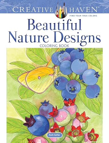 Stock image for Creative Haven Beautiful Nature Designs Coloring Book: Relax Find Your True Colors (Adult Coloring Books: Nature) for sale by Goodwill