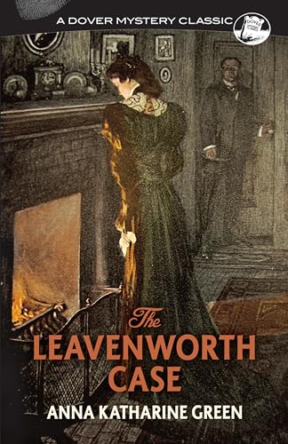 9780486823508: The Leavenworth Case