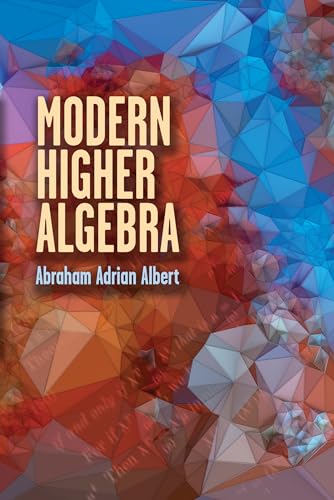 Imagen de archivo de Modern Higher Algebra a la venta por Better World Books