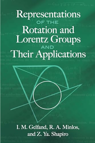 9780486823850: Representations of the Rotation and Lorentz Groups and Their Applications