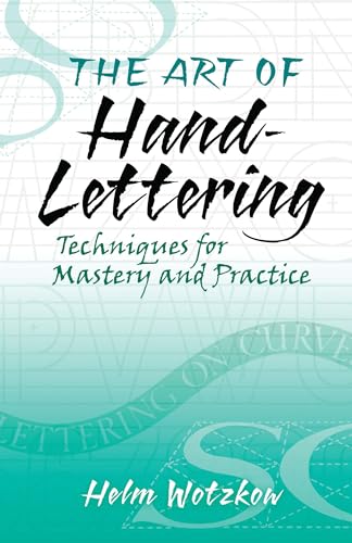 Stock image for The Art of Hand-Lettering for sale by Blackwell's