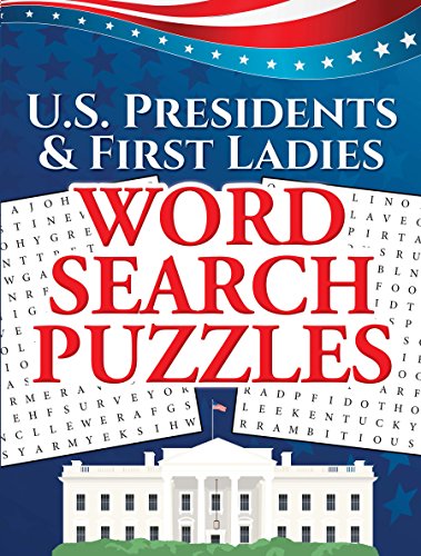 9780486824024: U.S. Presidents & First Ladies Word Search Puzzles (Dover Puzzle Books)