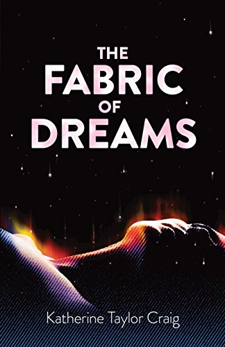 Beispielbild fr The Fabric of Dreams zum Verkauf von HPB Inc.